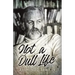 Not a Dull Life