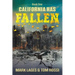 California Has Fallen: Book One