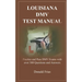 Louisiana DMV Test Manual: Practice and Pass DMV Exams with over 300 Questions and Answers