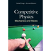 Competitive Physics: Mechanics and Waves