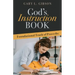 God's Instruction Book: Foundational Truth of Proverbs