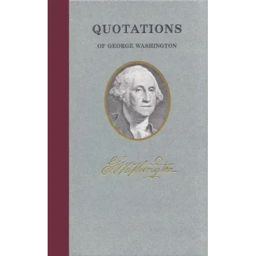 Quotations of George Washington