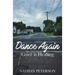 Dance Again: Grief is Healing