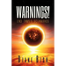 Warnings! End Times Scenarios