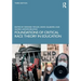 Foundations of Critical Race Theory in Education