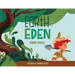 Earth to Eden