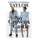 No Crowns in the Castle: Building a Strong Relationship and a Harmonious Life