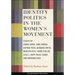 Identity Politics in the Women's Movement