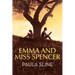 Emma and Miss Spencer