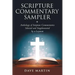 Scripture Commentary Sampler: Anthology of Scripture Commentaries Selected and Supplemented by a Layman