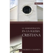 La Administración En La Iglesia Cristiana