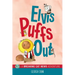Elvis Puffs Out: A Breaking Cat News Adventure Volume 3