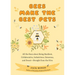 Bees Make the Best Pets: All the Buzz about Being Resilient, Collaborative, Industrious, Generous, and Sweet-Straight from the Hive (Beekeeping Beginn