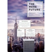 The Mere Future