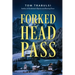 Forked Head Pass