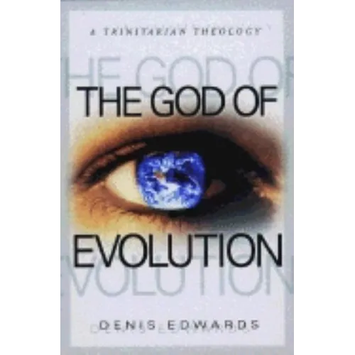 The God of Evolution: A Trinitarian Theology
