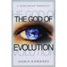 The God of Evolution: A Trinitarian Theology