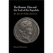 The Roman Elite and the End of the Republic