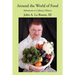 Around the World of Food: Adventures in Culinary History