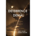 Deterrence by Denial: Theory and Practice