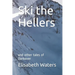 Ski the Hellers