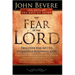 The Fear of the Lord: Discover the Key to Intimately Knowing God