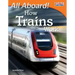 All Aboard! How Trains Work