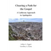 Clearing a Path for the Gospel: A Lutheran Approach to Apologetics