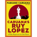 Caruana's Ruy Lopez: A White Repertoire for Club Players