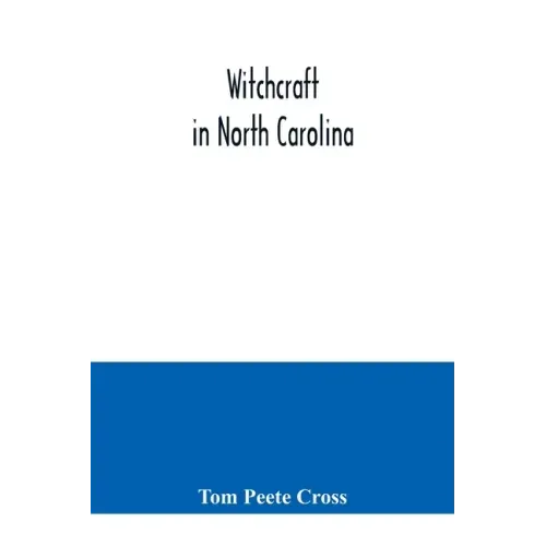 Witchcraft in North Carolina