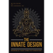 The Innate Design: Implementing Self-Healing Techniques for the Modern Patient