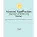 Advanced Yoga Practices - Easy Lessons for Ecstatic Living, Volume 2