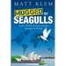 Mugged by Seagulls