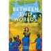 Between Two Worlds: An Inspiring Story of a Kiwi Woman Who Left Her Heart in Uganda