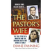 The Pastor's Wife: The True Story of a Minister and the Shocking Death That Divided a Family