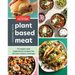 Cooking with Plant-Based Meat: 75 Satisfying Recipes Using Next-Generation Meat Alternatives