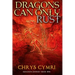 Dragons Can Only Rust