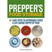 Prepper's Food Storage: 101 Easy Steps to Affordably Stock a Life-Saving Supply of Food