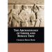 The Archaeology of Greek and Roman Troy