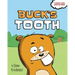 Buck's Tooth