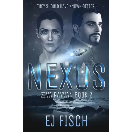 Nexus: Ziva Payvan Book 2