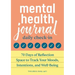 Mental Health Journal: Daily Check-In: 70 Days of Reflection Space to Track Your Moods, Intentions, and Well-Being