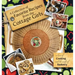 A Collection of Favorite Recipes from the Cottage Girls: A love of cooking and the craft of basketry