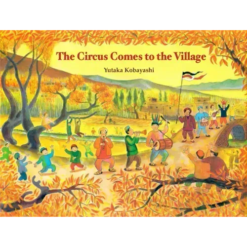 The Circus Comes to the Village