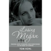 Losing Megan: Finding Hope, Comfort and Forgiveness in the Midst of Murder