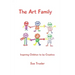 The Art Family: Inspiring Children to be Creative