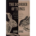 The Disorder of Things: Metaphysical Foundations of the Disunity of Science