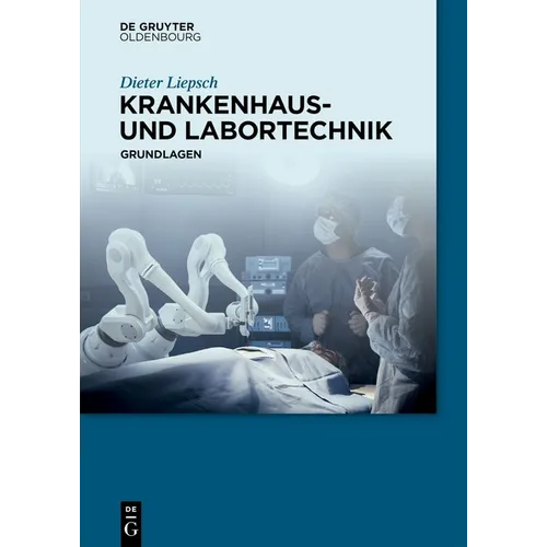 Krankenhaus- Und Labortechnik: Grundlagen