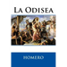 La Odisea (Spanish Edition)