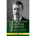 An Autobiography by Theodore Roosevelt: Complete and Unabridged with Appendices and Notes (Hardcover)
